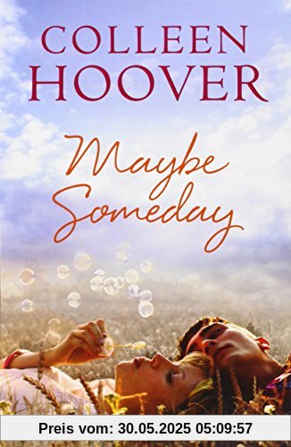 Maybe Someday Maybe Someday