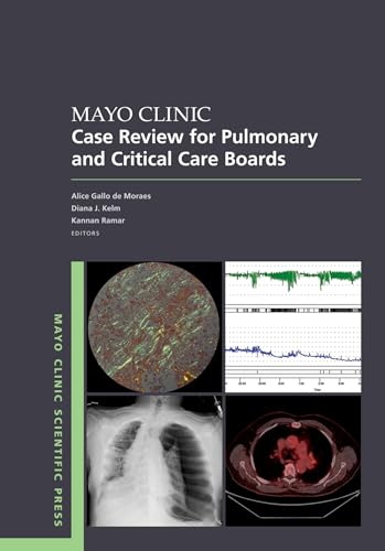 Mayo Clinic Case Review for Pulmonary and Critical Care Boards (Mayo Clinic Scientific Press) von Oxford University Press Inc