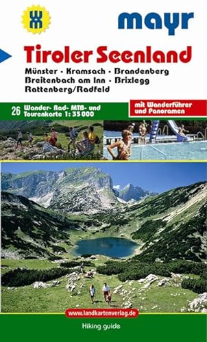 Mayr Karten. Tiroler Seenland am Rofan. Münster, Kramsach, Brandenberg, Breitenbach am Inn, Brixlegg, Rattenberg/Radfeld von KOMPASS-Karten, Innsbruck