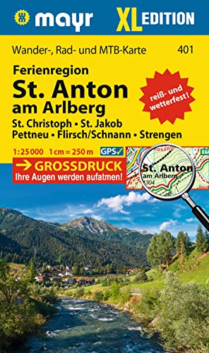 Mayr Wanderkarte Ferienregion St. Anton am Arlberg XL 1:25.000: Wander-, Rad- und Mountainbikekarte, extra grossdruck, reiß- und wetterfest von Kompass