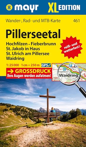 Mayr Wanderkarte Pillerseetal XL 1:25.000: Wander-, Rad- und Mountainbikekarte, extra grossdruck, reiß- und wetterfest