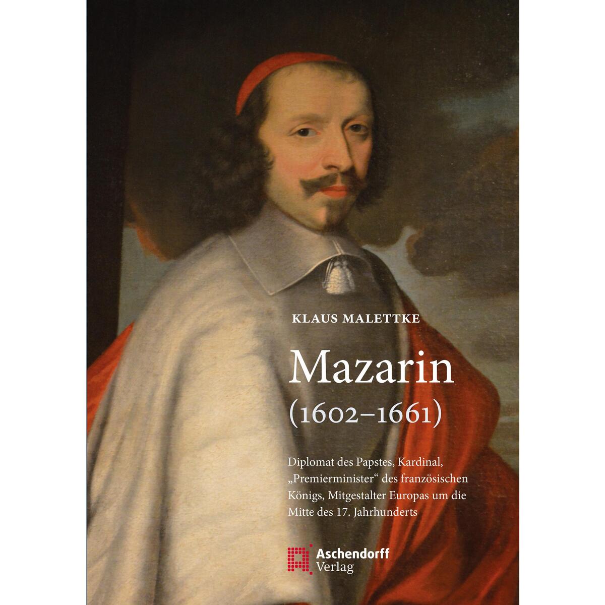 Mazarin (1602-1661) von Aschendorff Verlag
