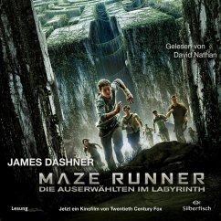 Maze Runner - Im Labyrinth / Die Auserwählten Bd.1 (6 Audio-CDs) von Silberfisch