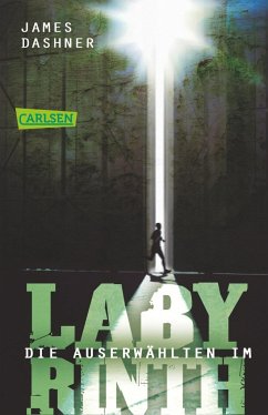 Maze Runner - Im Labyrinth / Die Auserwählten Bd.1 von Carlsen