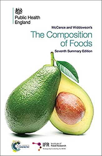 Mccance and Widdowson's the Composition of Foods: Seventh Summary Edition