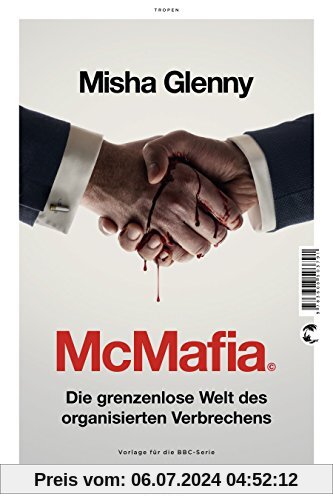 McMafia: Die grenzenlose Welt des organisierten Verbrechens