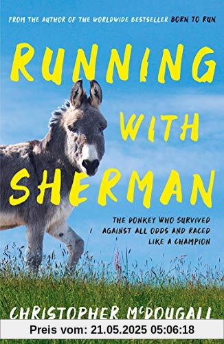 Mcdougall, C: Running with Sherman