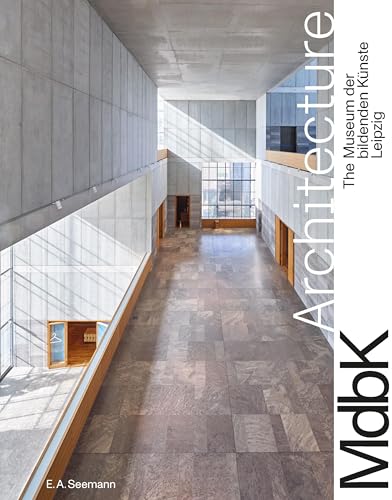 MdbK Architecture. The Museum der bildenden Künste Leipzig von E. A. Seemann