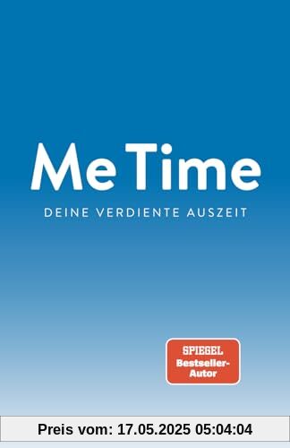 Me Time - Deine verdiente Auszeit: Ein Ausfüllbuch für mehr innere Ruhe | Nimm dir Zeit für dich, sammle neue Erkenntnisse und erweitere deinen Horizont