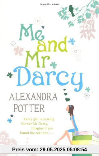 Me and Mr. Darcy Me and Mr. Darcy