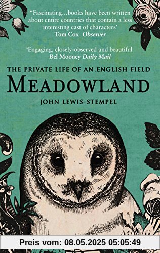 Meadowland: the private life of an English field