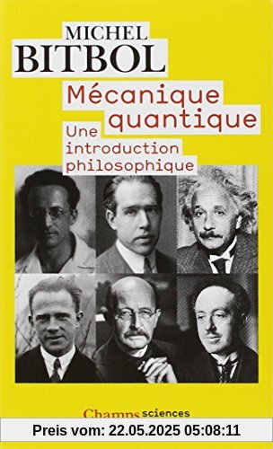 Mécanique quantique : Une introduction philosophique