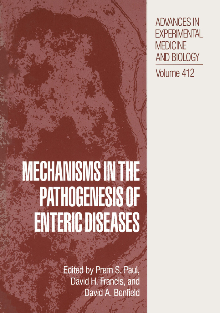 Mechanisms in the Pathogenesis of Enteric Diseases von Springer US