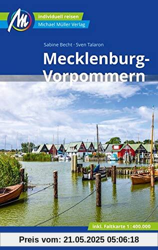Mecklenburg-Vorpommern Reiseführer Michael Müller Verlag: Individuell reisen mit vielen praktischen Tipps.