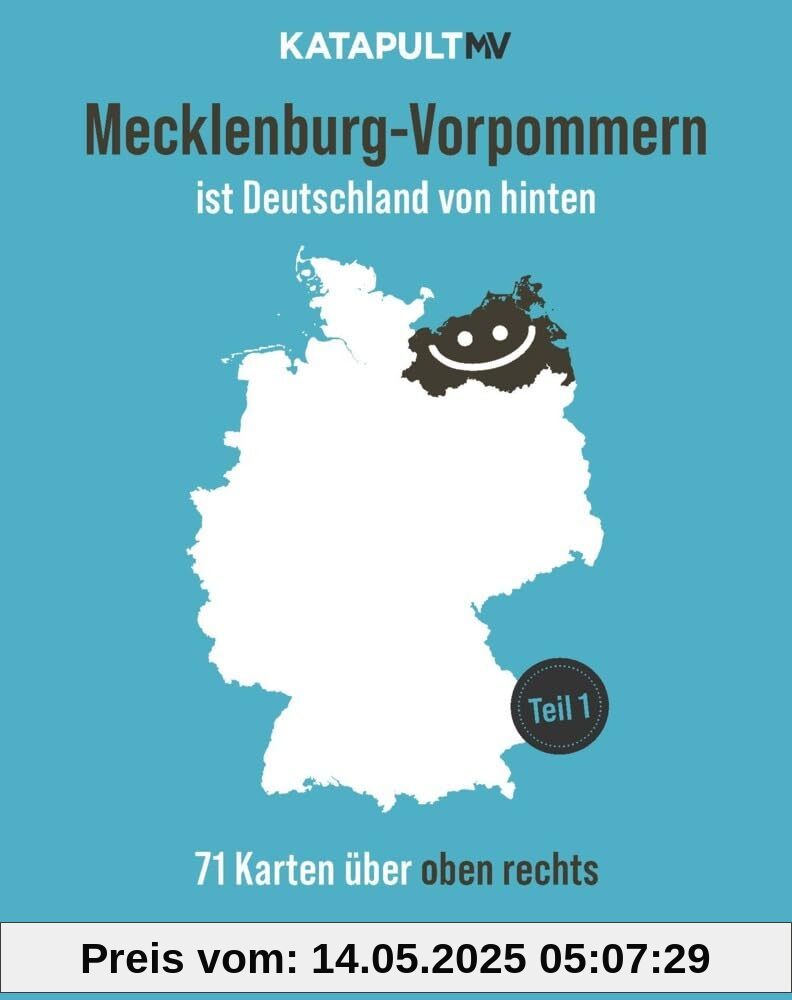 Mecklenburg-Vorpommern ist Deutschland von hinten: 71 Karten über oben rechts Mecklenburg-Vorpommern ist Deutschland von hinten: 71 Karten über oben rechts