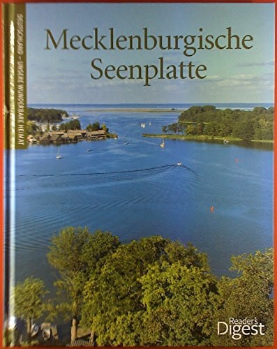 Mecklenburgische Seen: Romantische Wasserwege, alte Buchenwälder und verträumte Orte (Deutschl... Mecklenburgische Seen: Romantische Wasserwege, alte Buchenwälder und verträumte Orte (Deutschl...
