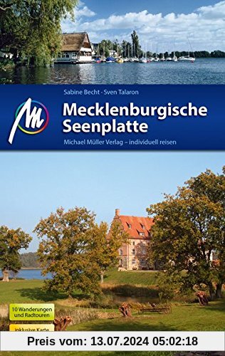 Mecklenburgische Seenplatte Reiseführer Michael Müller Verlag: Reiseführer mit vielen praktischen Tipps.