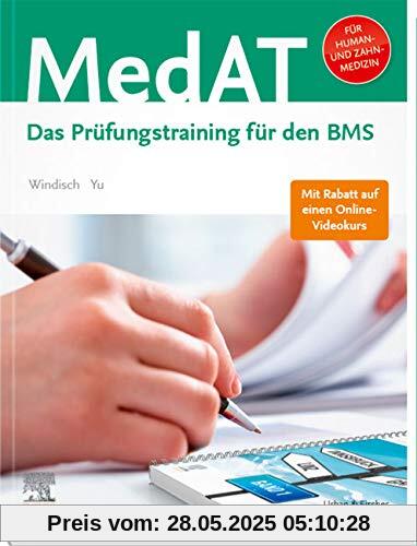 MedAT Humanmedizin/Zahnmedizin: Das Prüfungstraining für den BMS