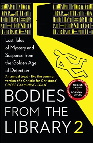 Bodies from the Library 2: Lost Tales of Mystery and Suspense from the Golden Age of Detection von Collins Crime Club