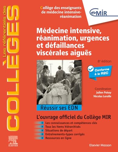 Médecine Intensive, réanimation, urgences et défaillances viscérales aiguës: Réussir ses EDN Médecine Intensive, réanimation, urgences et défaillances viscérales aiguës: Réussir ses EDN von MASSON