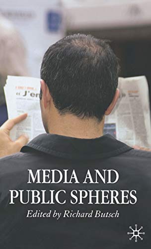 Media and Public Spheres von MACMILLAN