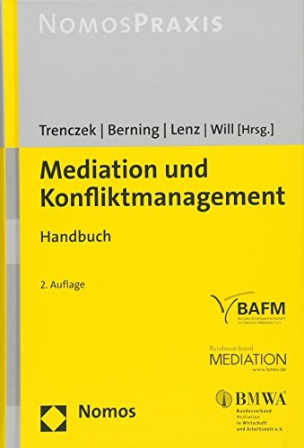 Mediation und Konfliktmanagement: Handbuch