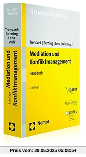 Mediation und Konfliktmanagement: Handbuch Mediation und Konfliktmanagement: Handbuch