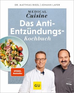 Medical Cuisine - das Anti-Entzündungskochbuch von Gräfe & Unzer