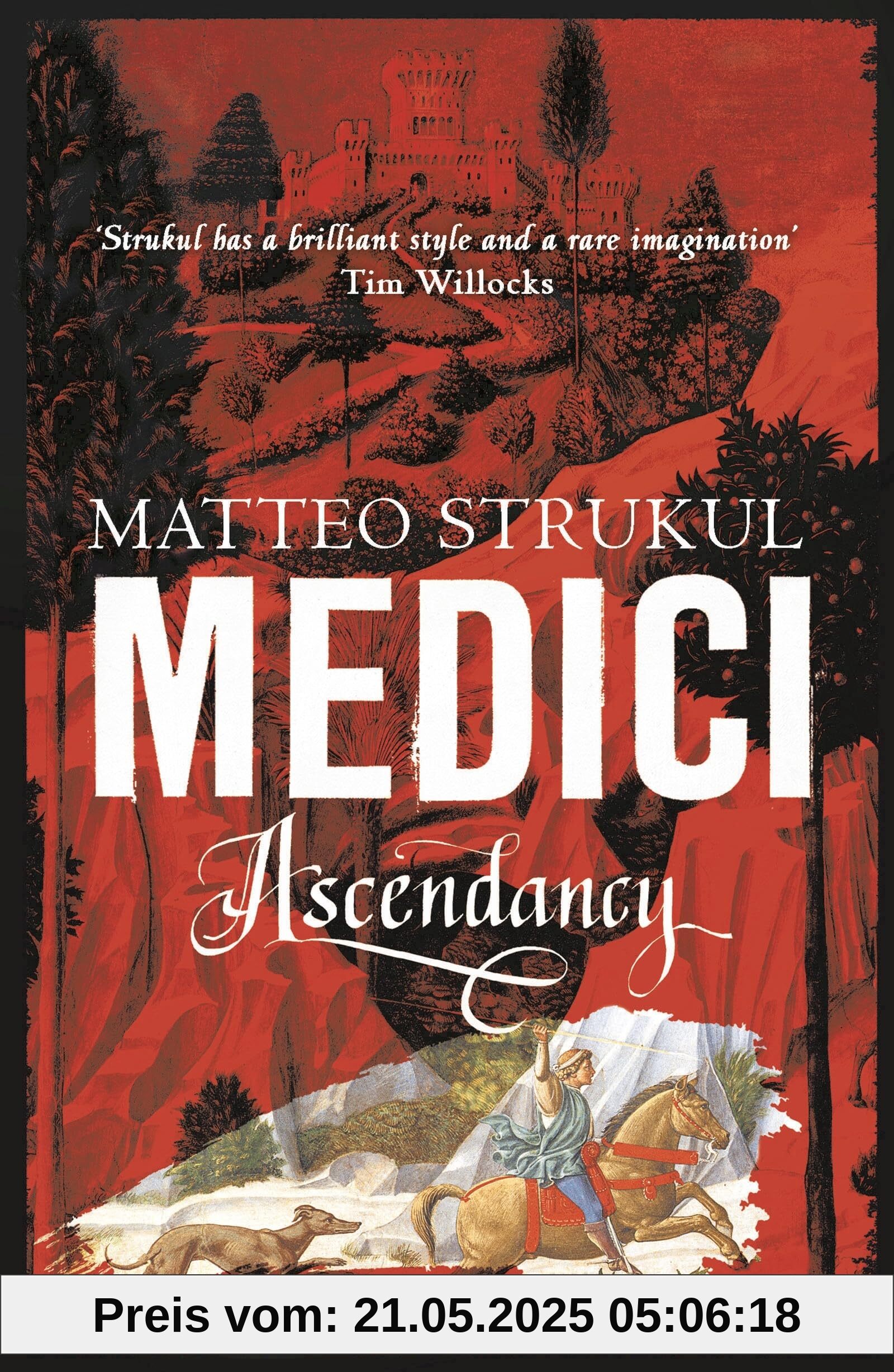 Medici ~ Ascendancy (Masters of Florence, Band 1)