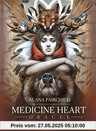 Medicine Heart Oracle: Shamanic Wisdom of the Divine Feminine