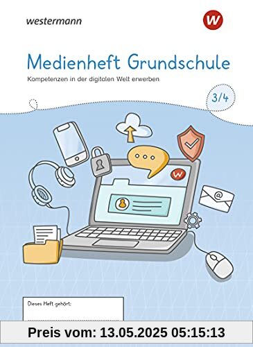 Medienbildung / Medienbildung Grundschule: Grundschule / Heft Klasse 3/4