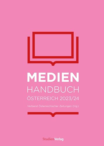 Medienhandbuch Österreich 2023/24 von Studienverlag GmbH