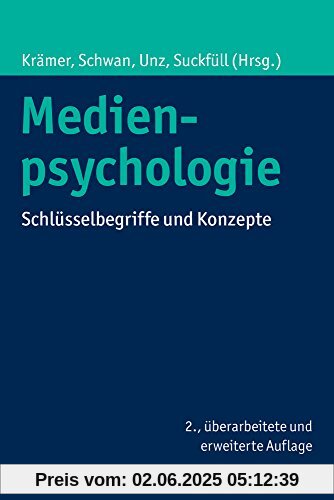 Medienpsychologie: Schlüsselbegriffe und Konzepte