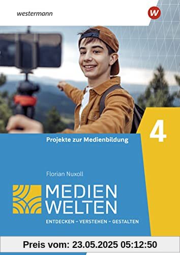 Medienwelten: Arbeitsheft 4 Projekte