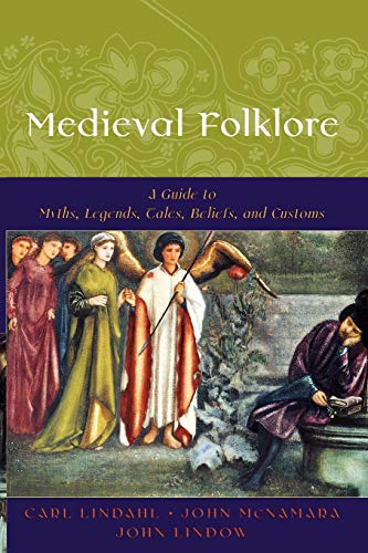 Medieval Folklore: A Guide to Myths, Legends, Tales, Beliefs, and Customs von Oxford University Press, USA