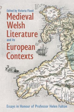 Medieval Welsh Literature and its European Contexts (eBook, ePUB) von Boydell & Brewer Ltd