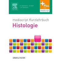 Mediscript Kurzlehrbuch Histologie