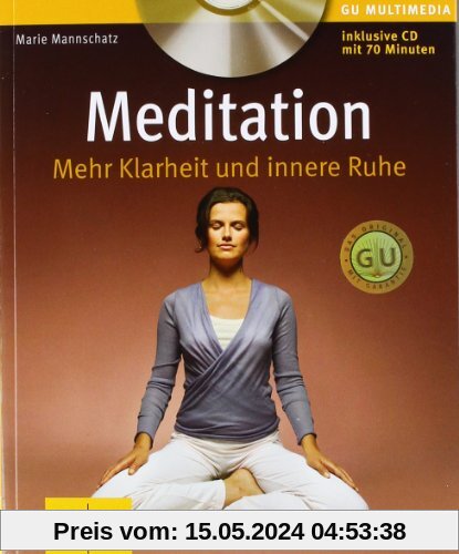 Meditation (mit Audio-CD): Mehr Klarheit und innere Ruhe (GU Multimedia)