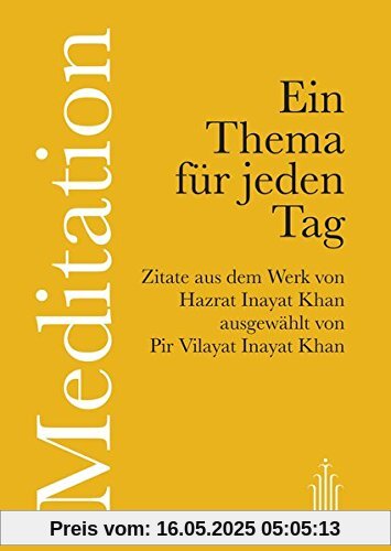 Meditation: Ein Thema für jeden Tag