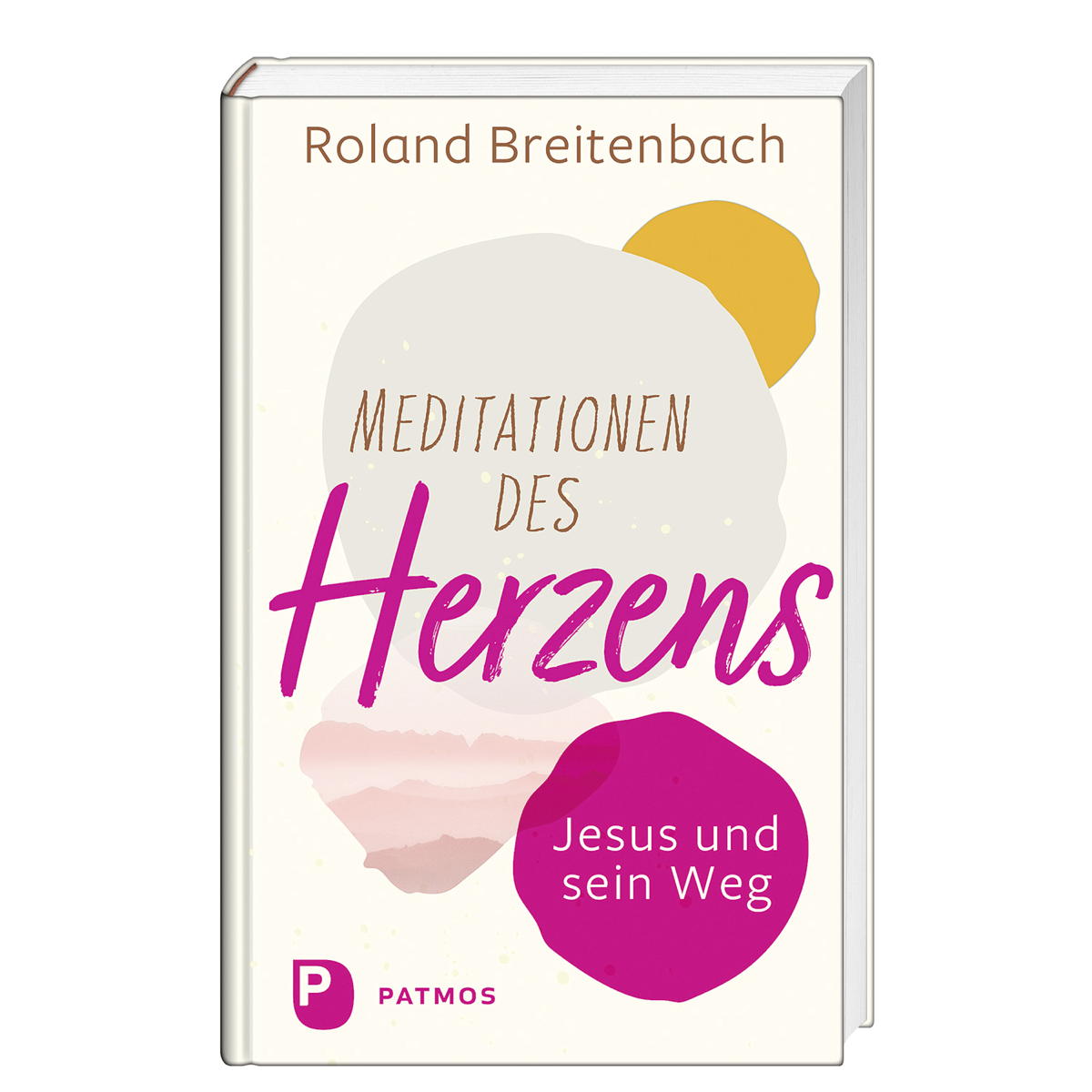 Meditationen des Herzens von Patmos-Verlag