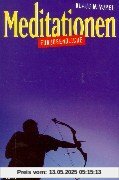 Meditationen für Jugendliche Meditationen für Jugendliche