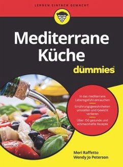 Mediterrane Küche für Dummies von Wiley-VCH / Wiley-VCH Dummies