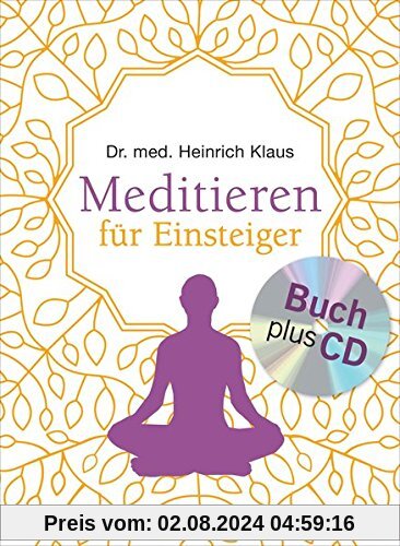 Meditieren für Einsteiger + Meditations-CD