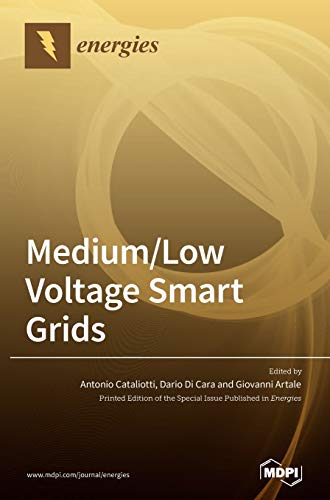 Medium/Low Voltage Smart Grids von MDPI AG