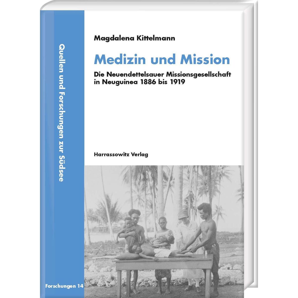 Medizin und Mission Medizin und Mission von Harrassowitz Verlag