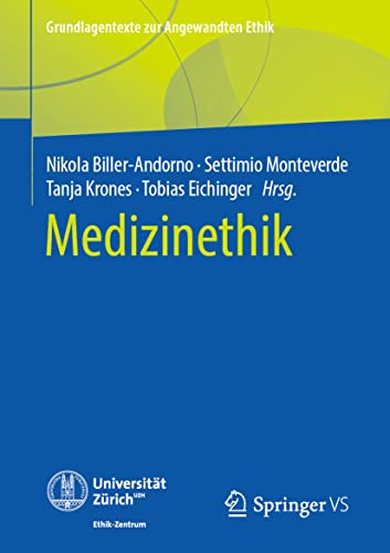 Medizinethik (Grundlagentexte zur Angewandten Ethik) von Springer VS