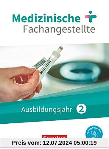 Medizinische Fachangestellte - Neue Ausgabe - 2. Ausbildungsjahr: Jahrgangsband - Schülerbuch - Mit PagePlayer-App