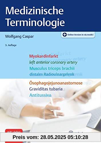Medizinische Terminologie: Lehr- und Arbeitsbuch