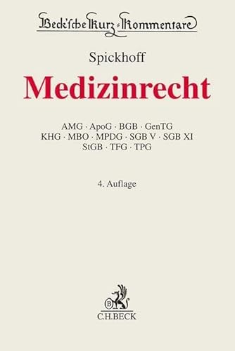 Medizinrecht (Beck'sche Kurz-Kommentare) von Beck C. H.