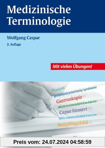 Medizinsche Terminologie: Lehr- und Arbeitsbuch